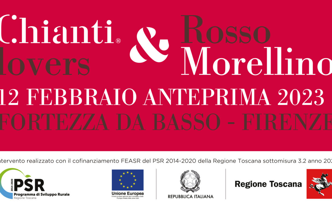 Chianti Lovers & Rosso Morellino – Anteprima 2023 – Firenze (12 Febbraio)
